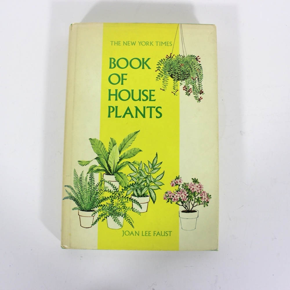 1973 The New York Times Book of House Plants by Joan Lee Faust Coffee Table Book